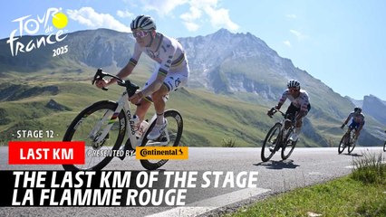Last Km - Stage 12 - Tour de France 2025