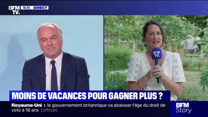 Story 5 : Moins de vacances pour gagner plus ? - 17/07