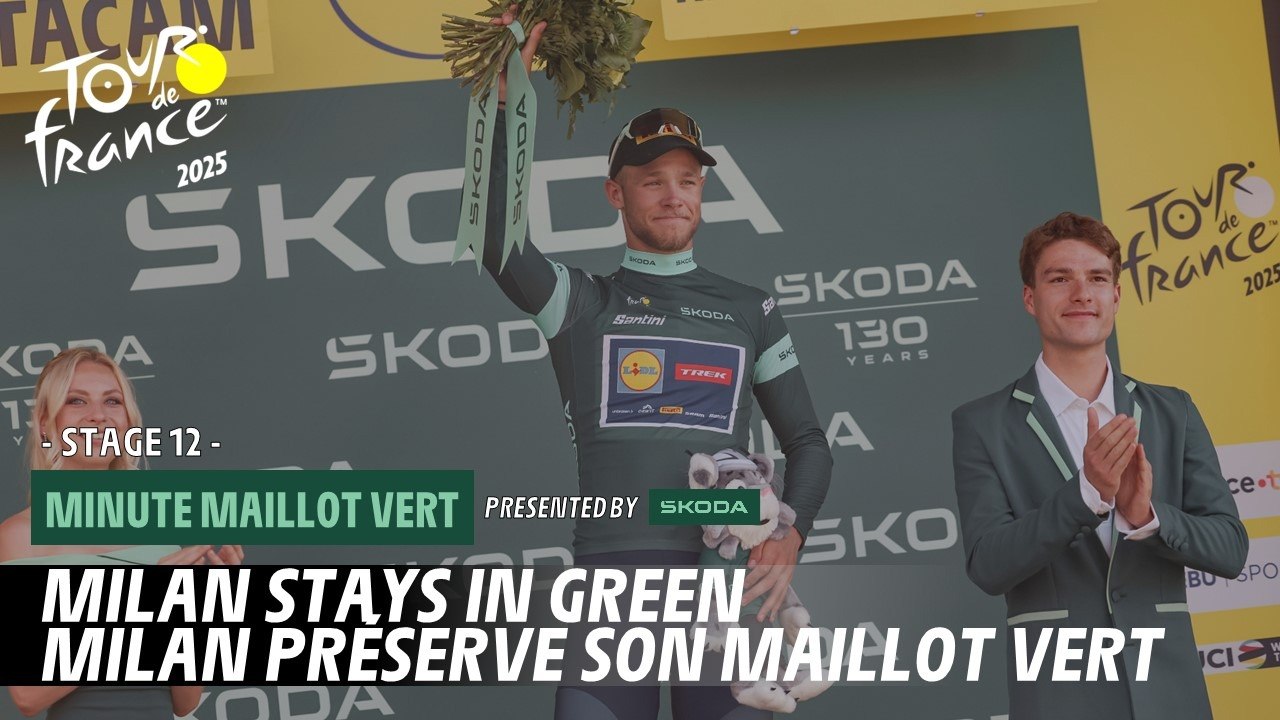 Škoda Green Jersey Minute - Stage 12 - Tour de France 2025