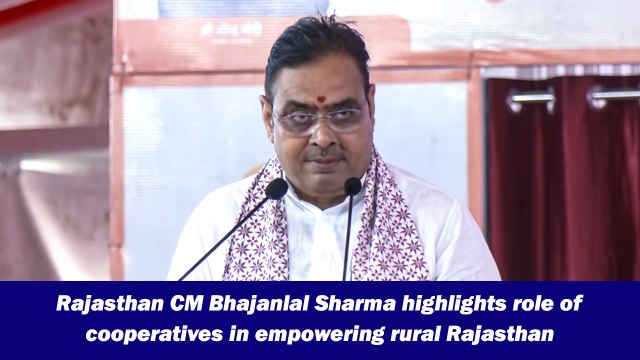 Rajasthan CM Bhajanlal Sharma highlights role of cooperatives in empowering rural Rajasthan