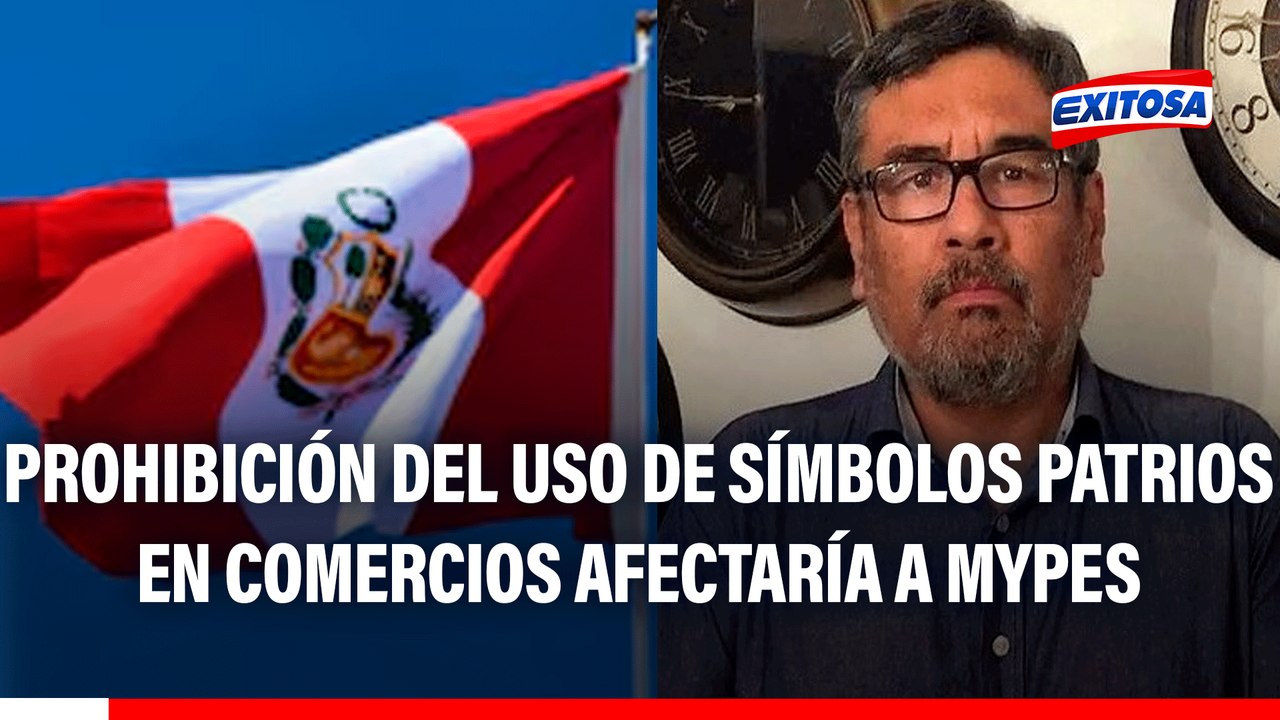 Prohibición del uso de símbolos patrios en comercios afectaría a mypes: "Es un despropósito"