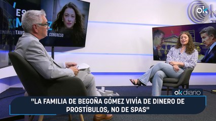 "La familia de Begoña Gómez vivía de dinero de prostíbulos, no de spas"