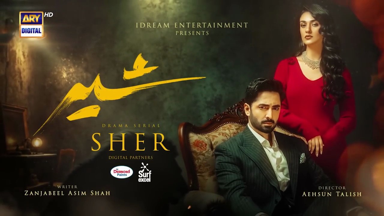 Sher Episode 16 _ Danish Taimoor _ Sarah Khan _ 10 July 2025 [ENG SUB] _ ARY Digital Drama