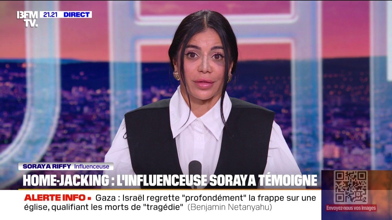 Home-jacking: "Ça a été un vrai cauchemar pendant 1h30", témoigne l'influenceuse Soraya Riffy