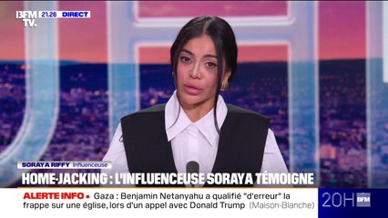 Home-jacking: "J'ai vu la mort (...), j'ai besoin d'une reconstruction intérieure", témoigne l'influenceuse Soraya Riffy
