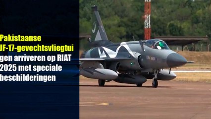 Pakistaanse JF-17-gevechtsvliegtuigen arriveren op RIAT 2025 met speciale beschilderingen