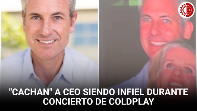Cachan a CEO siendo infiel en pantalla gigante durante concierto de Coldplay