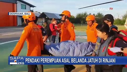 Lagi! Pendaki WN Belanda Jatuh di Rinjani, Dievakuasi Helikopter Dalam Keadaan Selamat | SAPA PAGI