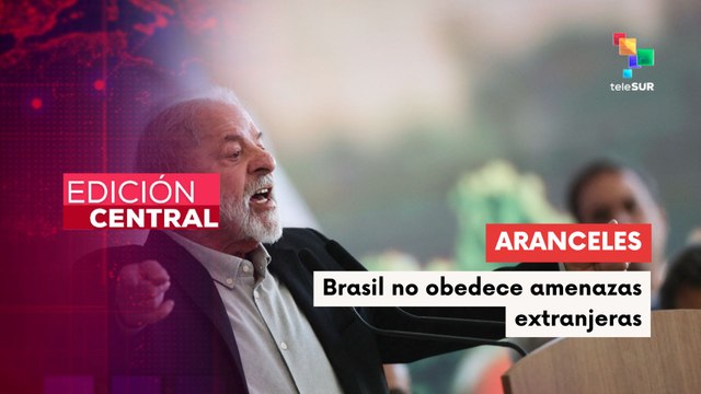 Brasil rechaza amenazas arancelarias de Trump y defiende soberanía brasileña