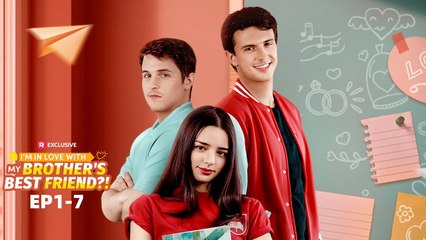Im In Love With My Brothers Best Friend - FULL MOVIES