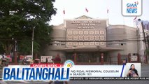 NCAA, muling gagamit ng Rizal Memorial Coliseum para sa ilang events sa Season 101 | Balitanghali