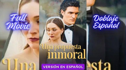 Propuesta inmoral en una historia de amor 💔