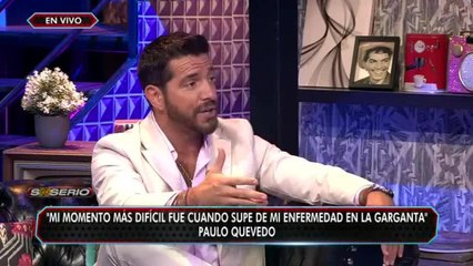 Paulo Quevedo y su drástica enfermedad de la garganta