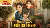 Even Time Forgot Her Full Episode