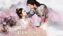 She Who Blooms Against The Tide Full Episode