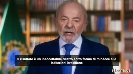 Lula: "Da Trump sui dazi al 50% un ricatto inaccettabile"