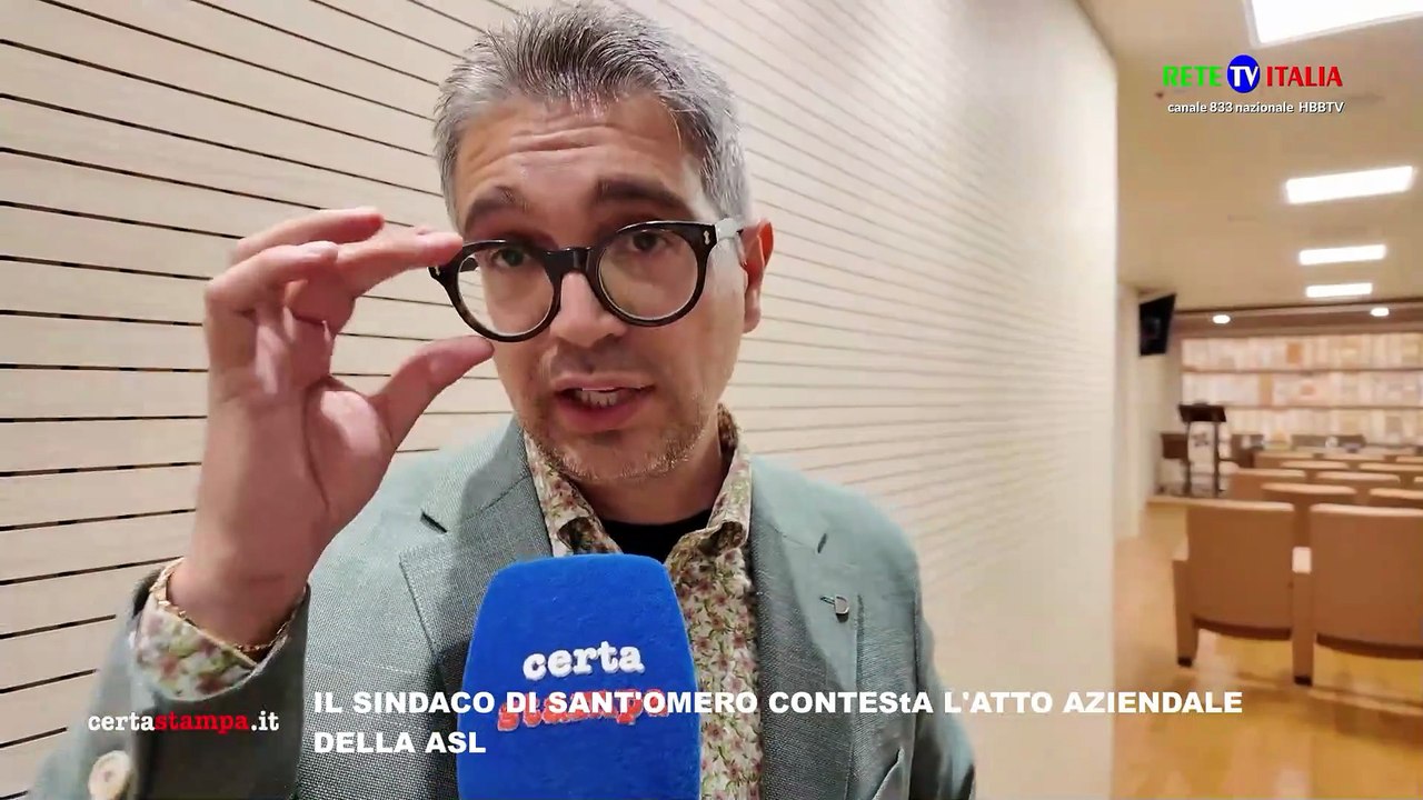 IL SINDACO DI SANT'OMERO CONTEStA L'ATTO AZIENDALE DELLA ASL