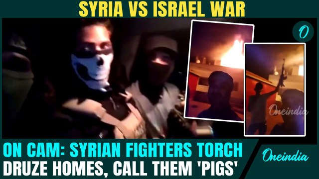 'Druze Pigs': Syrian-Backed Fighters Set Israeli Druze Homes Ablaze, Convoys Head Toward Sweida