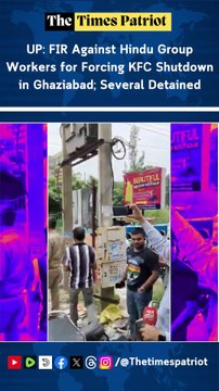 UP: FIR Against Hindu Group Workers for Forcing KFC Shutdown in Ghaziabad; Several Detained
