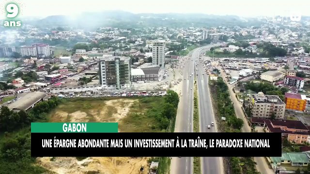 [#Reportage] Gabon : une épargne abondante mais un investissement à la traîne, le paradoxe national