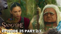 Sang'gre: Ang panloloko ni Imaw kay Flamarra! (Episode 25 - Part 2/3) | Encantadia Chronicles