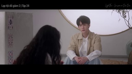 [Vietsub full] Lạp tội đồ giám 2 / Tập tranh săn tội 2 - tập 24