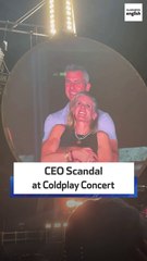 CEO scandal at Coldplay concert