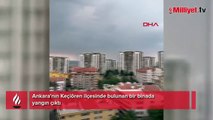 Ankara'da bir binada yangın: Mahsur kalanlar var