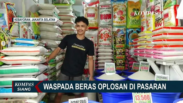 Heboh Beras Oplosan, Begini Pantauan dari Pasar Kebayoran Lama Jakarta dan Bandung | KOMPAS SIANG