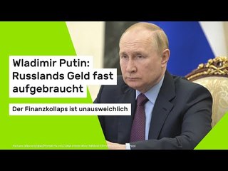 Wladimir Putin: Finanzkollaps ist unausweichlich