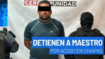 Detienen a maestro de la prepa Felipe Carrillo Puerto en Chiapas por acoso