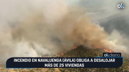 Incendio en Navaluenga (Ávila) obliga a desalojar más de 25 viviendas