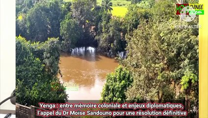 Yenga : entre mémoire coloniale et enjeux diplomatiques, l’appel du Dr Moïse Sandouno pour une résolution définitive