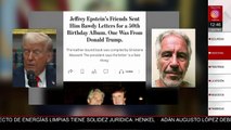 Sale a la luz carta de Donald Trump a Jeffrey Epstein, según The Wall Street Journal