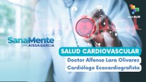 SANAMENTE con Aissa García 19-07-2025 Salud cardiovascular