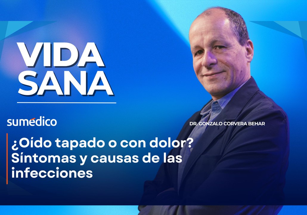 ¿Oído tapado o con dolor? Síntomas y causas de las infecciones | Dr. Gonzalo Corvera