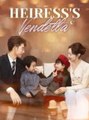 Heiress's Vendetta (Moboreels) #fullmovie