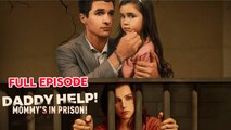 Daddy Help! Mommy’S In Prison - Full Movies
