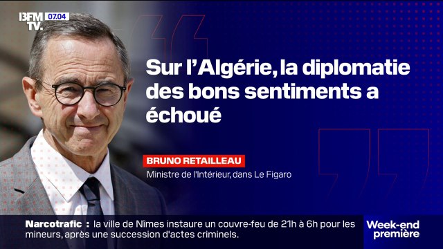 La diplomatie des bons sentiments a échoué : nouvelle passe d'armes au sein du gouvernement entre Bruno Retailleau et Jean-Noël Barrot sur l'Algérie