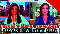 🔥🚨¡VENDEN HASTA SU PU…TA MADRE! ¡LUISA Ma. ALCALDE REVIENTA A LILLY y al PAN por CHILLARLE a TRUMP!