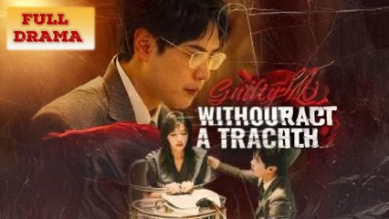 Guilty Without a Trace  Full Episode