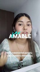 Sé amable contigo, estás creciendo.