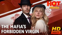 The Mafia's Forbidden Virgin | Full Movie HD - Best Short DramaFilms Hot