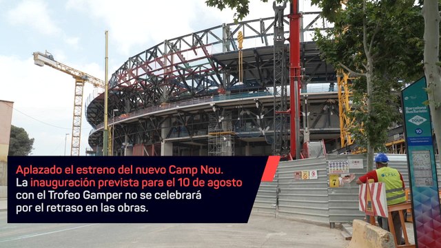 El Barça pospone el regreso al Camp Nou por el preocupante estado de las obras