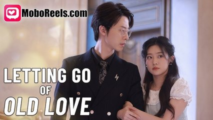 Letting Go Of Old Love - Full Free