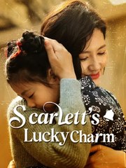 Scarlett's Lucky Charm - Full HD Movie