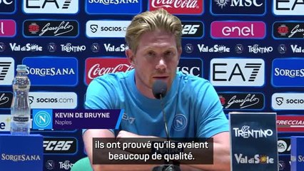 Naples - De Bruyne : "Je sentais que j’avais encore de la motivation et de la qualité"