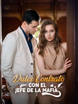 Dulce Contrato Con El Jefe De La Mafia Es