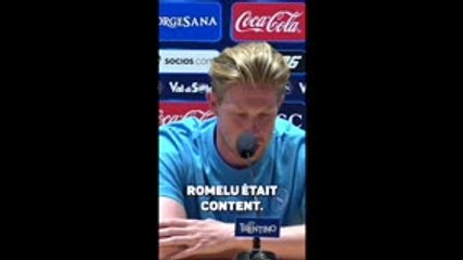 Naples - De Bruyne : "Lukaku et Mertens m’ont conseillé"