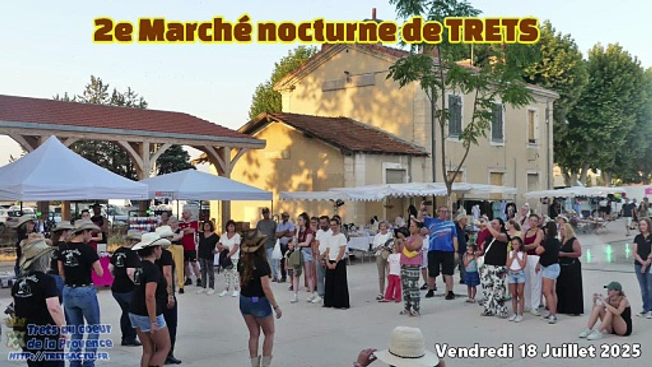 3e Marché nocturne de TRETS 18JUILL2025 avec animation country